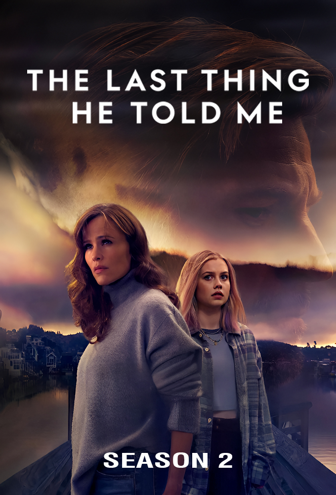 The Last Thing He Told Me - Season 2 [136261] (A1774153977) [[Shows 2.0]] --Plex--